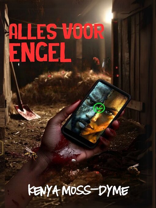 Title details for Alles Voor Engel (Dutch Edition) by Kenya Moss-Dyme - Available